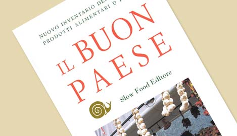 Slow Food - Il Buon Paese